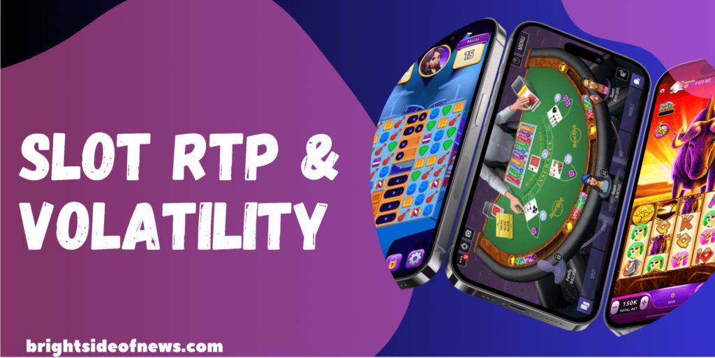 Slot RTP and Volatility
