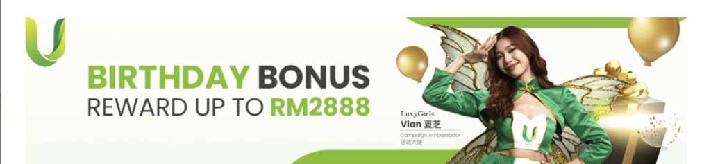 U88 Birthday Bonus up to RM2888