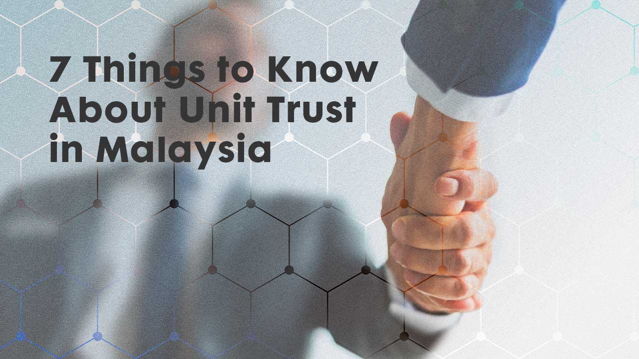 Unit Trust in Malaysia