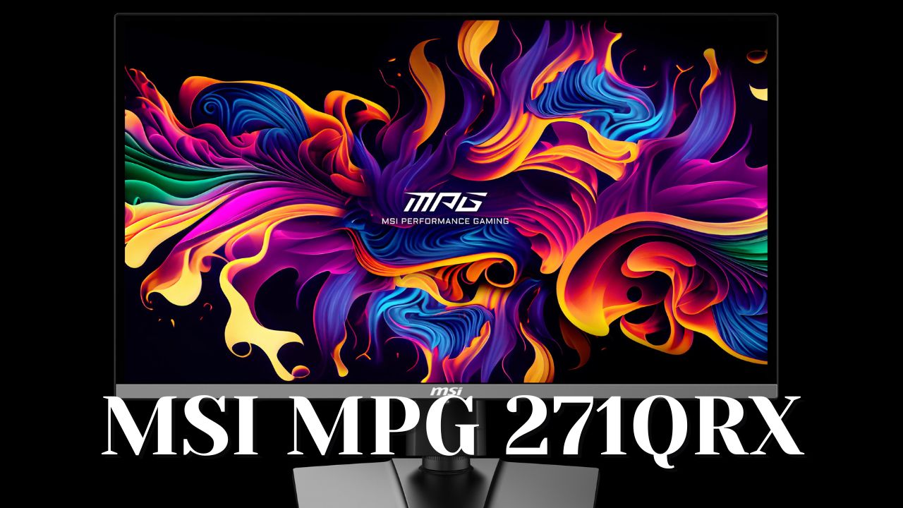MSI MPG 271QRX 27-inch QD-OLED 360Hz gaming monitor with ultra-fast motion clarity