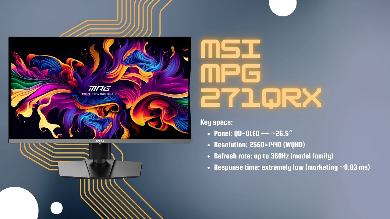 MSI MPG 271QRX QD-OLED 360Hz gaming monitor for CS2 and esports players