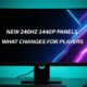 New 240Hz 1440p Panels What Changes for Players